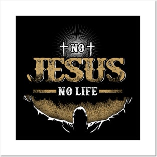 No Jesus No Life Christian Gift Posters and Art